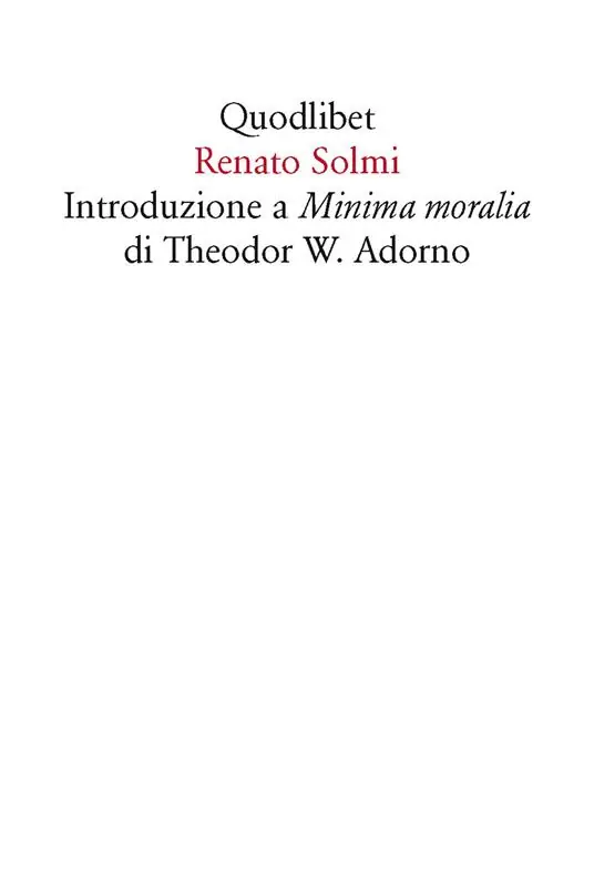 Introduzione a «Minima moralia» di Theodor W. Adorno Prezzo Basso