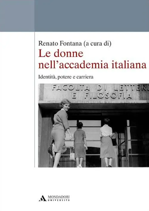 Sconto Le donne nell‘accademia italiana. Identità, potere e carriera