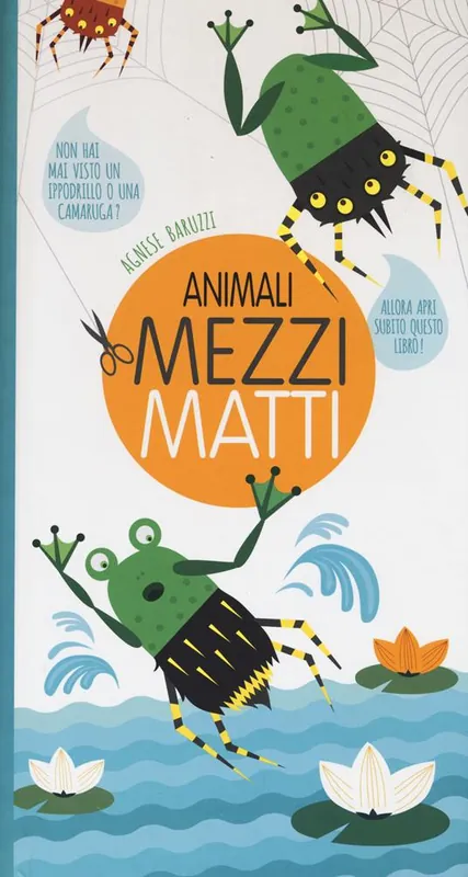 Offerta Del Giorno Animali mezzi matti. Ediz. illustrata