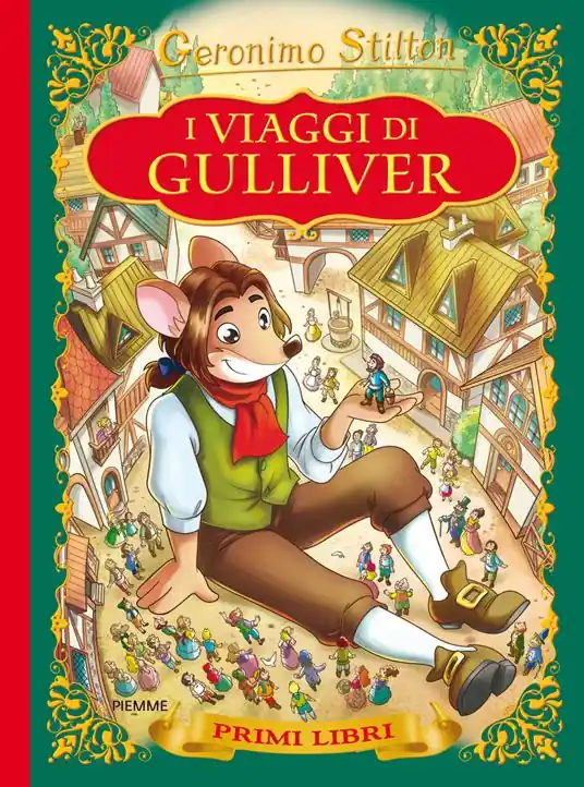 Soddisfatti O Rimborsati I viaggi di Gulliver. Con App per tablet e smartphone. Ediz. illustrata