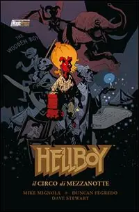 Spedizione Espresso Il Circo di Mezzanotte. Hellboy special