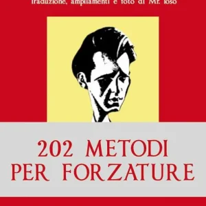 Esclusivo 202 metodi per forzature