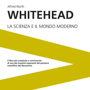 Spedito Oggi La scienza e il mondo moderno