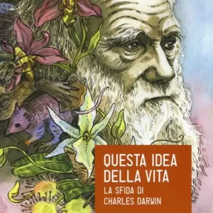 Miglior Prezzo Questa idea della vita. La sfida di Charles Darwin