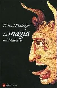 La magia nel Medioevo Subito Disponibile