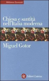 Affare Chiesa e santità nell‘Italia moderna