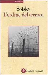 Prezzo Di Fabbrica L‘ordine del terrore. Il campo di concentramento