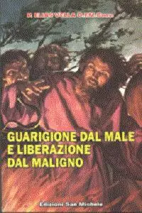 Offerta Lampo Guarigione dal male e liberazione dal maligno