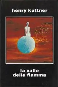 La valle della fiamma Occasione Imperdibile