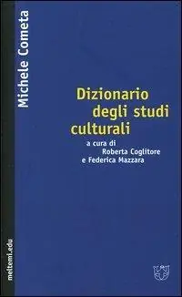 Spedito Oggi Dizionario degli studi culturali
