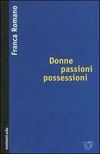 Prezzo Di Fabbrica Donne passioni possessioni