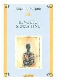 Il volto senza fine Compra Oggi Stesso