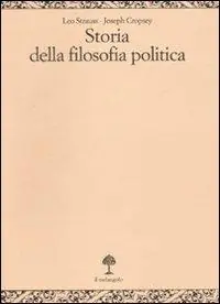 Storia della filosofia politica. Vol. 3 Da Blackstone a Heidegger. Ultime Pezzi