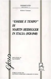 «Essere e tempo» di Martin Heidegger in Italia (1928-1948) Subito Disponibile
