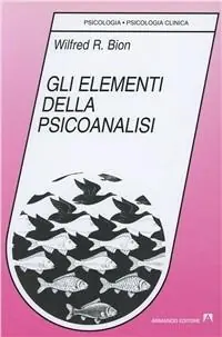 Miglior Prezzo Gli elementi della psicoanalisi