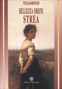 Compra Adesso Bellezza Orsini. Strea