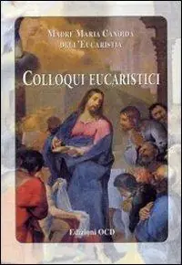 Must-Have Colloqui eucaristici