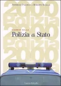 Offerta Speciale Viaggio nella polizia di Stato