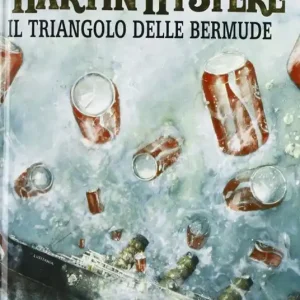 L‘ integrale di Martin Mystère. Vol. 4 triangolo delle Bermude, Il. Di Tendenza
