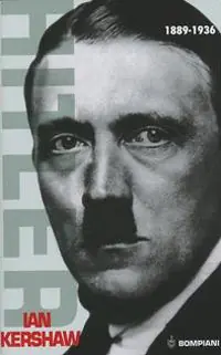 Occasione Imperdibile Hitler. Vol. 1 1889-1936