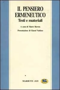 Il pensiero ermeneutico. Testi e materiali Professionale