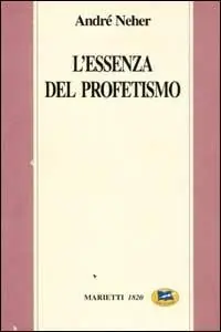 Acquista Ora L‘essenza del profetismo