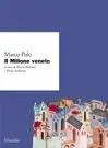 Ordina Subito Il «Milione» veneto. Ms. CM 211 della Biblioteca civica di Padova