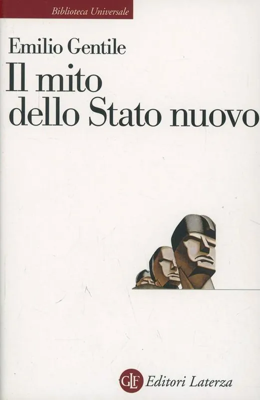 Il mito dello Stato nuovo dall‘antigiolittismo al fascismo Economico