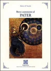 Scelto Dai Clienti Breve commento al «Pater»