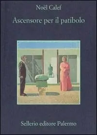 Ascensore per il patibolo Promozione Esclusiva