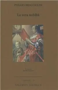 La vera nobiltà Acquista Ora