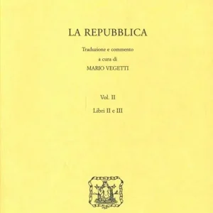 La repubblica. Libri 2º e 3º Ultimissimo Modello