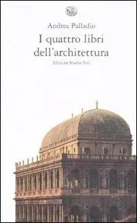 Subito Disponibile I quattro libri dell‘architettura. Ediz. integrale