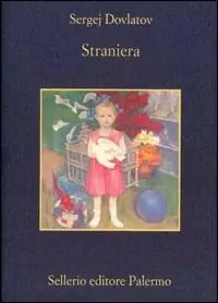 Straniera Novità