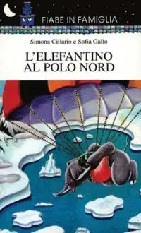Compra Adesso L‘elefantino al Polo Nord