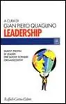 Promozione Leadership. Nuovi profili di leader per nuovi scenari organizzativi