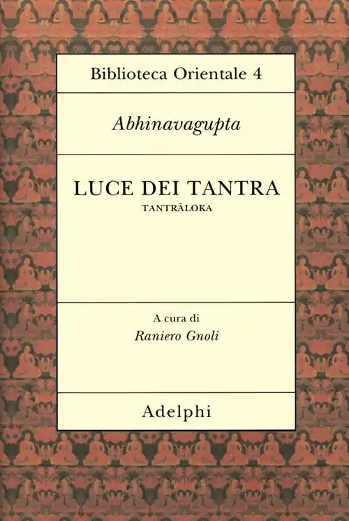 Offerta Lampo Luce dei tantra. Tantraloka