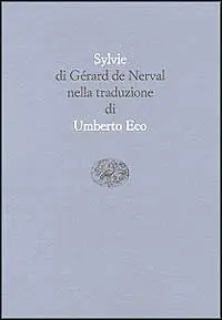 Sylvie. Testo francese a fronte Direttamente Dal Produttore