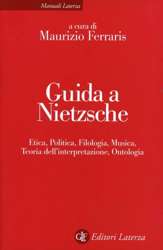 Sconto Guida a Nietzsche. Etica, politica, filologia, musica, teoria dell‘interpretazione, ontologia
