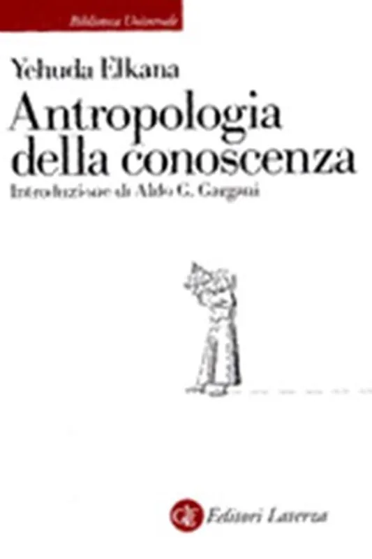 Ultime Pezzi Antropologia della conoscenza