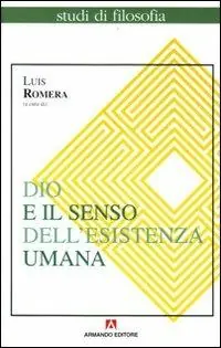 Dio e il senso dell‘esistenza umana Compra Online