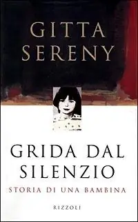Offerta Lampo Grida dal silenzio. Storia di una bambina