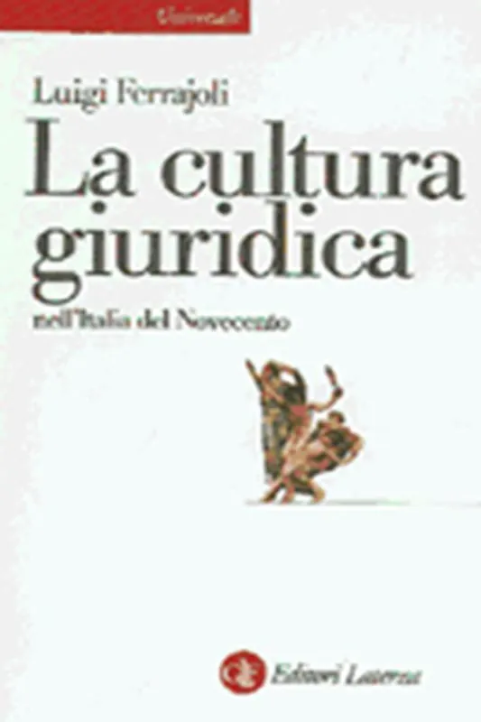 Compra Oggi Stesso La cultura giuridica nell‘Italia del Novecento