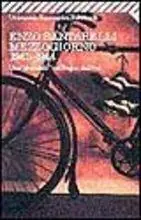 Acquista Ora Mezzogiorno 1943-1944. Uno «Sbandato» nel Regno del sud