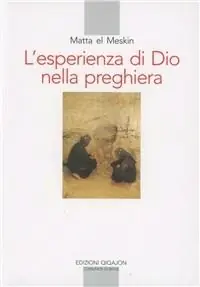 Ultima Occasione L‘esperienza di Dio nella preghiera