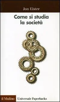 Come si studia la società. Una «Cassetta degli attrezzi» per le scienze sociali Sconto