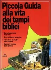 Piccola guida alla vita dei tempi biblici Consegna Rapida