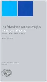 La nuova alleanza. Metamorfosi della scienza Spedito Oggi