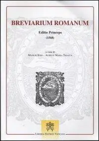 Breviarium romanum. Editio princeps (1568) Reso Gratuito