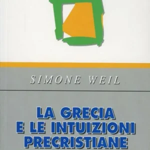 Saldi La Grecia e le intuizioni precristiane